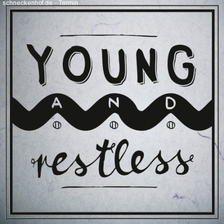 Opening: Young & Restless Werbeplakat
